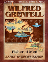 Wilfred Grenfell_ Fisher of Men - Janet Benge (1).pdf
